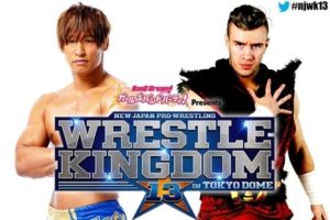 NJPW WRESTLE KINGDOM 13 PREVIEW