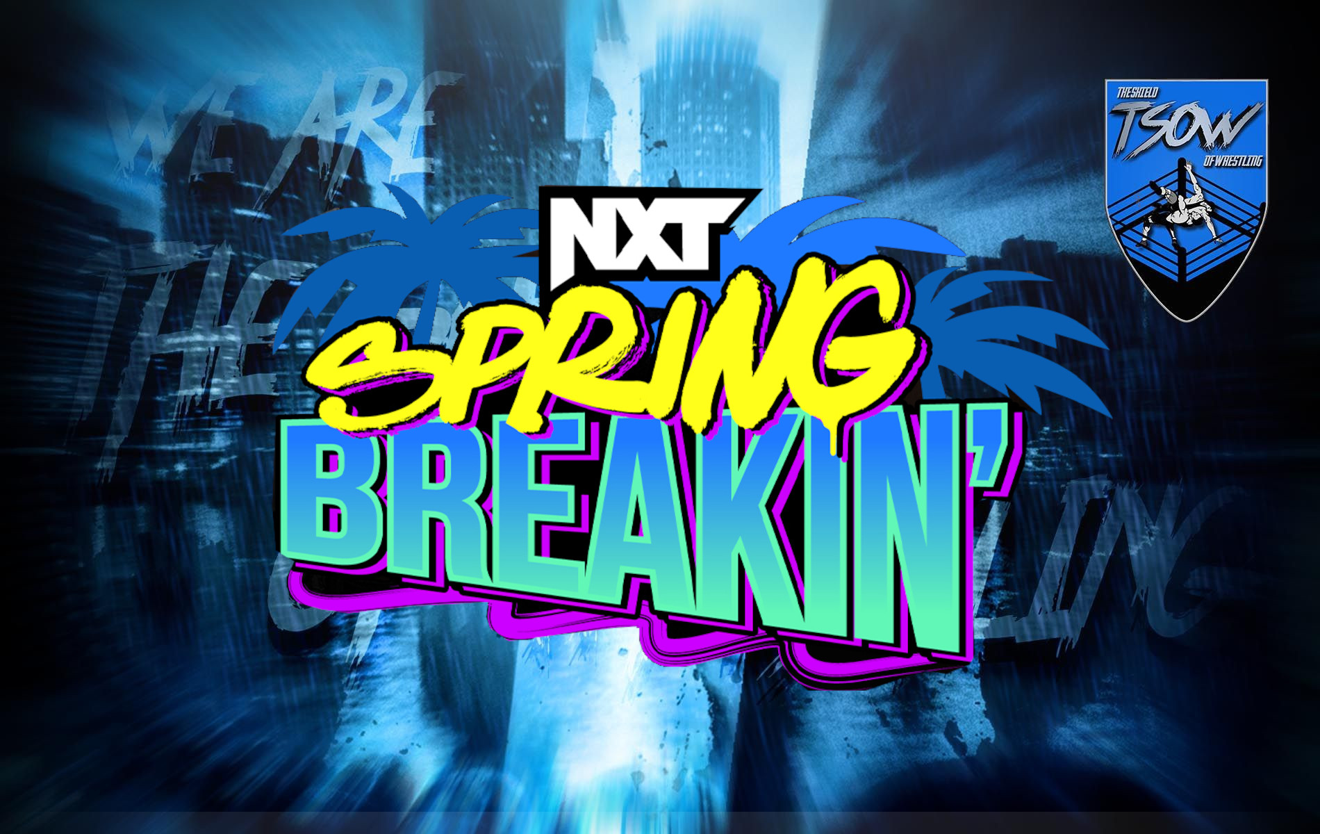 NXT Spring Breakin' 2022 Report WWE